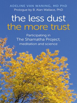 cover image of The Less Dust the More Trust